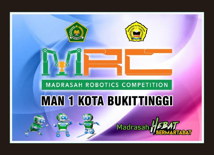 Tim Robotic Minangkabau MAN 1 Kota Bukittinggi Lolos masuk 30 besar Nasional